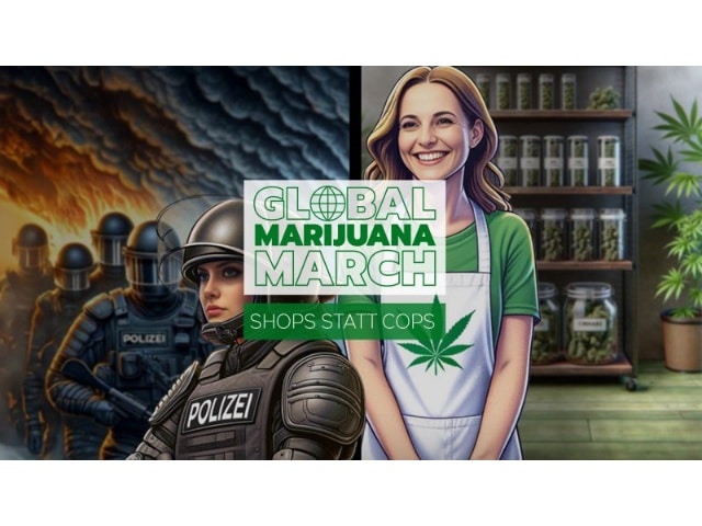 Global Marijuana March 04.05.2024 - Shops statt Cops!